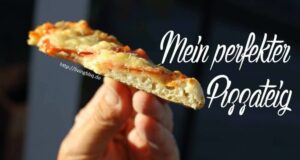 Pizzateig selber machen – mein Pizzateig benötigt Zeit perfekter Pizzateig