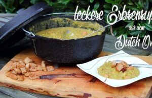 Erbsensuppe aus dem Dutch Oven (Feuertopf) Leckere Erbsensuppe