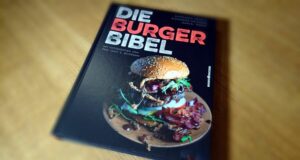 Die Burger Bibel (Burger City Guide) – der Burgertrend ist ungebremst Die Burger Bibel Burger City Guide